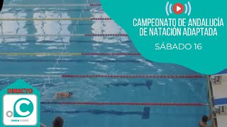 CAMPEONATO DE ANDALUCÍA DE NATACIÓN ADAPTADA SÁBADO 16 [upl. by Crompton]