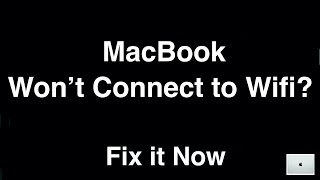 MacBook Wont Connect To Wifi  Fix it Now [upl. by Lammond195]