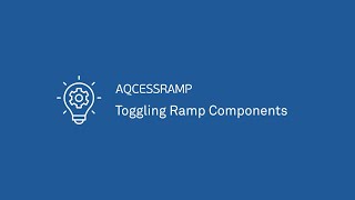 How to Toggle Ramp Components in AQCESSRAMP 2024 [upl. by Phene]