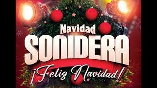 NAVIDAD SONIDERA 2023 [upl. by Lindemann]