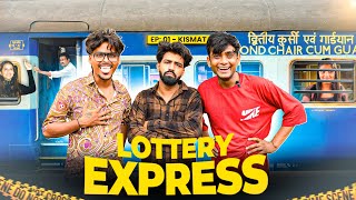 Lottery Express  EP 01  Kismat  Gujarati Comedy Web Series  Kaminey Frendzz [upl. by Eimareg828]