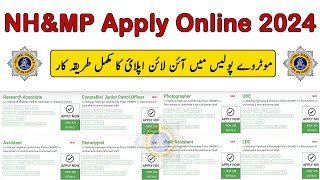 How to Apply For NHampMP Jobs 2024 Registration Online in National Highways amp Motorway Police Jobs [upl. by Htebasil]