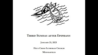 January 21 2024  Third Sunday after Epiphany [upl. by Anihsat]