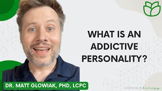 What is an Addictive Personality [upl. by Nohshan507]