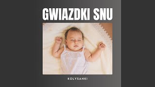 Kolysanka dla Niemowlaka [upl. by Rayburn469]