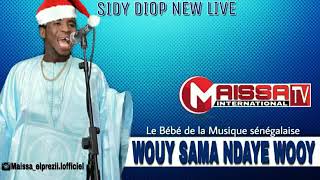 SIDI DIOP LIVE WOUYE SAMA NDEYE [upl. by Alisun]