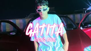 Young Boll  GATITA 🐈 Video Oficial [upl. by Nekciv]