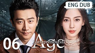 ENG DUB Entrepreneurial Age EP6 ¦ Starring Huang Xuan Angelababy Song Yi ¦ Workplace Drama 1080p [upl. by Llednav422]