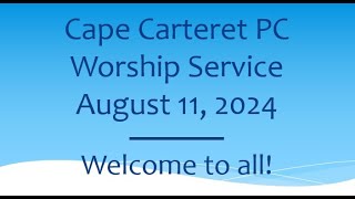 Cape Carteret Presbyterian Sunday Service [upl. by Leona]