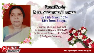 Funeral Service Mrs SOSAMMA THOMAS  77 [upl. by Onyx532]