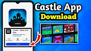 How to download castle App on Android phone  Get castle App link [upl. by Linzer]