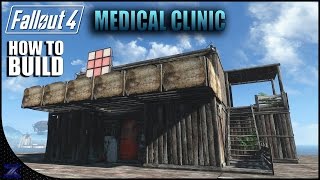 Fallout 4  How to Build a Medical Clinic  Settlement Building Ideas [upl. by Nirda41]