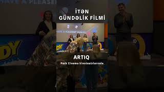 quotİtən gündəlikquot bədii filmi kinoteatrlarda shorts parkcinema azərbaycan bakı [upl. by Htidirem]