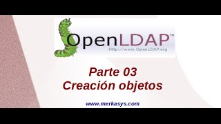 Curso OpenLDAP Parte 03 [upl. by Betthezul]