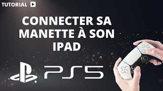 Comment connecter une manette PS5 sur iPad [upl. by Adnof]