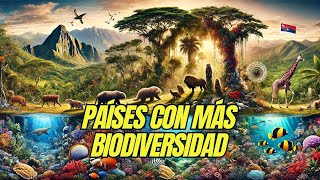 🌍 Los países con más biodiversidad ¡Descubre los tesoros naturales del planeta [upl. by Leidgam]