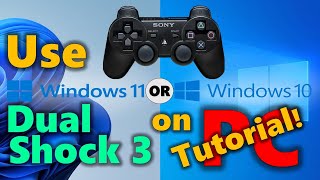 How to setup PS3 Controllers in PC and use it in games Win10 or Win11 [upl. by Leuneb]