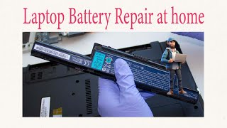 Laptop battery Repair at home your pocket insurance [upl. by Cony10]