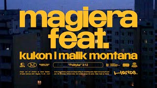 Magiera feat Kukon Malik Montana – Polityka Street Video [upl. by Ohcamac]