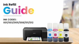 How to refill Epson Ink Tank  Ink Refill Epson L3110  001 003 005 008 011 and 012 ink code [upl. by Rahr97]