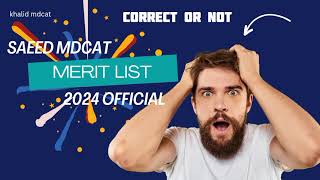 Saeed mdcat tentative merit list 2024 correct or not  last merit 2024  SZAMBU reconduct Or Not [upl. by Yaral]