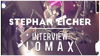 Stephan Eicher  Interview Lomax [upl. by Nnad]