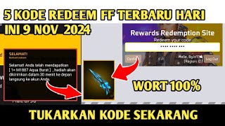 KODE REDEEM FF TERBARU HARI INI 9 NOVEMBER 2024 [upl. by Wakeen773]