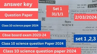 class 10 science answer key 2024  set 123  3111  science class 10 question paper 2024  cbse [upl. by Allicirp260]