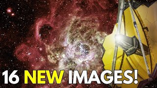 James Webb Space Telescope 16 NEW Space Images JUST Released [upl. by Festus]