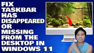 How To Fix Taskbar Has Disappeared or Missing From The Desktop in Windows 1011 [upl. by Alcus]