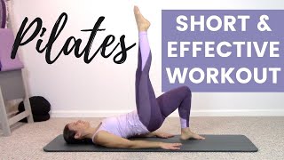 Short and Effective Pilates Workout [upl. by Hamish860]