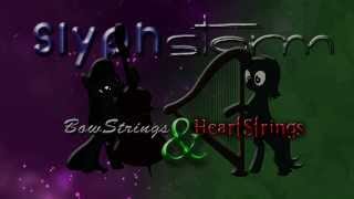 Bowstrings amp Heartstrings  SlyphStorm [upl. by Minton]