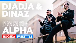 Djadja amp Dinaz  Freestyle BooskAlpha [upl. by Ahsel]