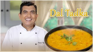 Dal Tadka  दाल तड़का  Dal Tadka Punjabi Style  How to make Dal fry at home SanjeevKapoorKhazana [upl. by Karie]