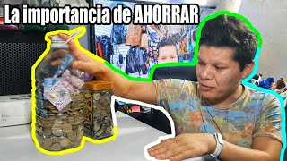 La IMPORTANCIA de AHORRAR 💰💰 [upl. by Anaahs]