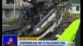 23 fallecidos tras accidente en la vía PifoPapallacta [upl. by Barabbas]