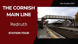 A Tour of Redruth Station 12th October 2024 [upl. by Qirat]