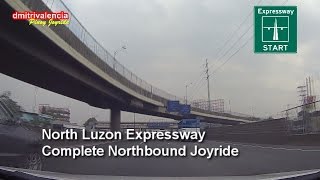 Pinoy Joyride  North Luzon Expressway Complete NB Joyride [upl. by Matheny617]