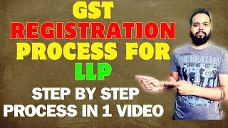 GST Registration for LLP  GST Registration for limited liability partnership  gst registration [upl. by Jade]