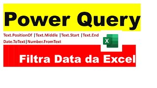 Power Query Filtra Date Parametro Da Excel  Macraris [upl. by Oshinski]