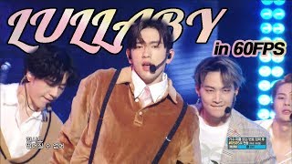 60FPS 1080P  GOT7  Lullaby 갓세븐  Lullaby Show Music Core 20180929 [upl. by Xanthe]