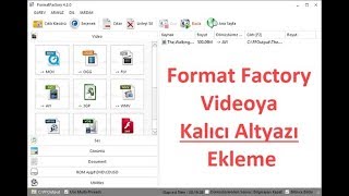 Format Factory Altyazı Gömme [upl. by Brass606]