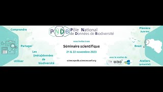 Séminaire Scientifique PNDB 21 novembre 2023 [upl. by Freud652]