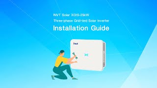 INVT Solar XG 1525kW ThreePhase OnGrid Solar Inverter Installation Guiden [upl. by Ramal]