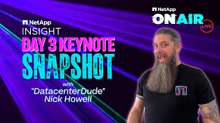 Day 3  NetApp ONAIR SNAPSHOT Full Episode  INSIGHT 2024 [upl. by Myo]