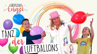 Tanz der Luftballons  Kindertanz  Kinderlieder zum Tanzen  Bewegungslieder  GroßstadtEngel [upl. by Ibba]