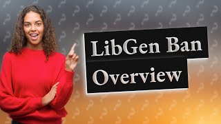 Which countries banned LibGen [upl. by Alita]