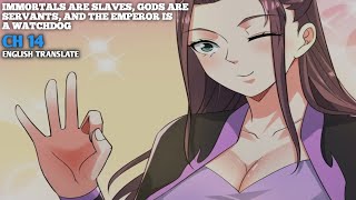 Immortals are slaves gods are servants and the Emperor is a watchdog Chapter 14English Translate [upl. by Eiznyl]