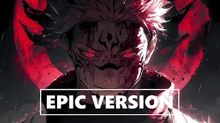 Jujutsu Kaisen S2 OST  Malevolent Shrine Sukuna vs Mahoraga  EPIC VERSION [upl. by Ajiam]