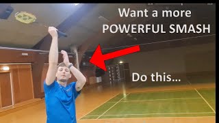 3 TIPS FOR A POWERFUL SMASH  Badminton Tutorial [upl. by Nylorak757]